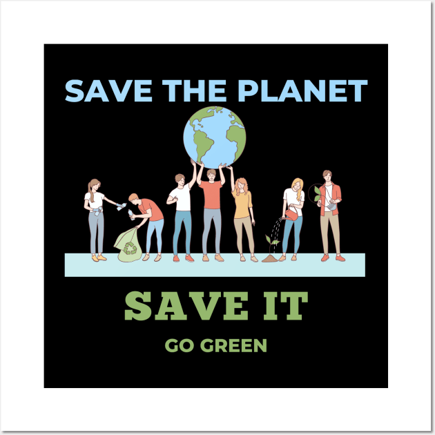 Save the planet Wall Art by TeeCent